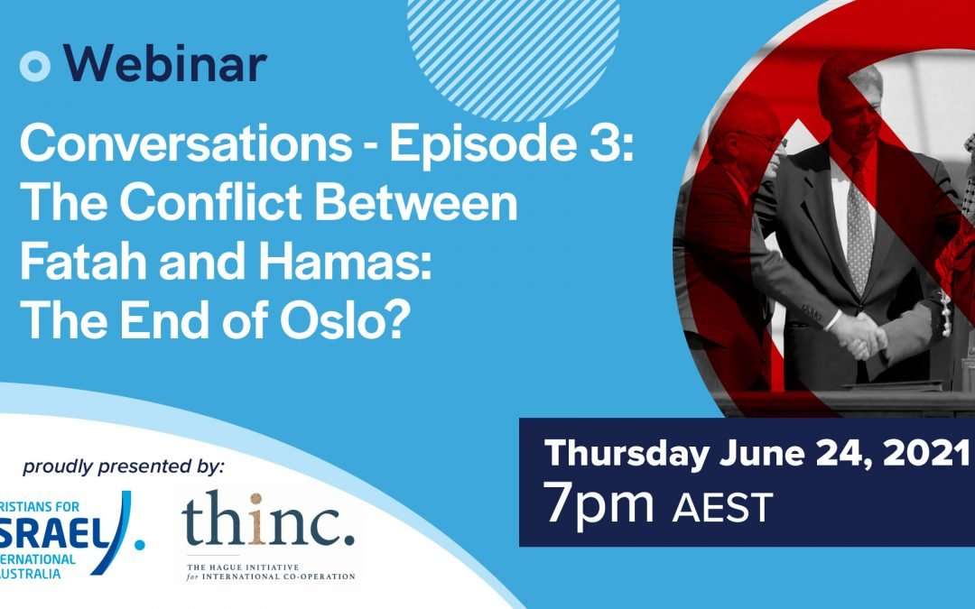 Webinar: The Conflict Between Fatah and Hamas: The End Of Oslo?