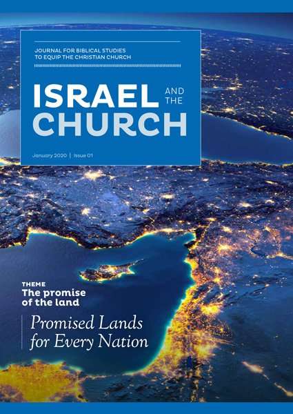 Israel and the Church - Jan 2020 Issue 1